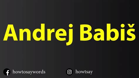 how to pronounce andrej babis